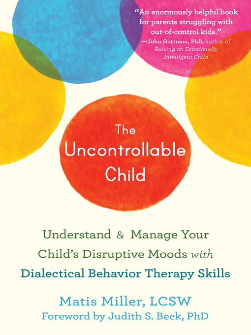 Title details for The Uncontrollable Child by Matis Miller - Available